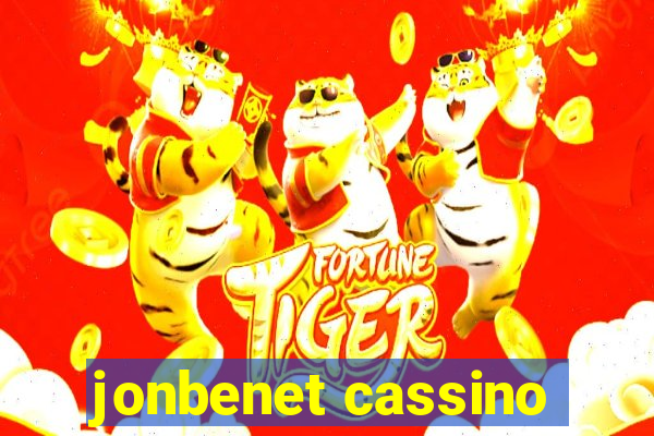 jonbenet cassino